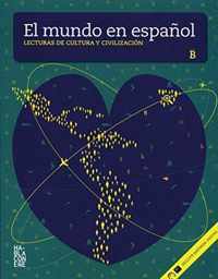 El mundo en español. Lecturas de cultura y civilizacion. Buch + mp3 B1/2