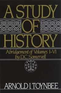A Study of History: Volume I