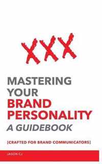 Mastering Your Brand Personality