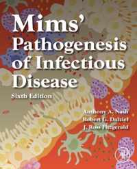 Mims' Pathogenesis of Infectious Disease