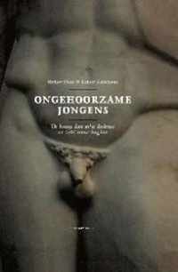 Ongehoorzame jongens - H. Claes; H. Andrianne