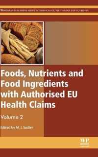 Foods, Nutrients and Food Ingredients with Authorised EU Health Claims