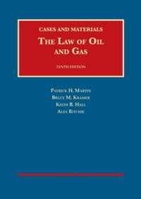 The Law of Oil and Gas