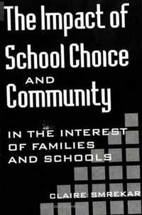 The Impact of School Choice and Community