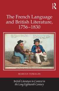 The French Language and British Literature, 1756-1830