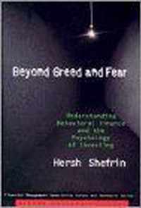 Beyond Greed and Fear