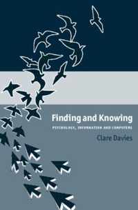 Finding and Knowing