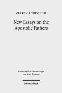 New Essays on the Apostolic Fathers