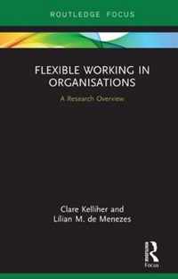 Flexible Working in Organisations