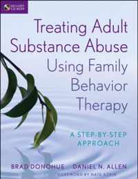 Treating Adult Substance Abuse Using Family Behavior Therapy