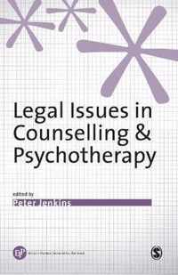 Legal Issues in Counselling & Psychotherapy