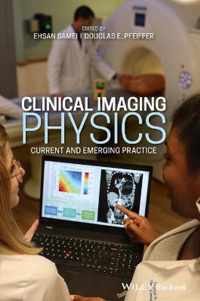 Clinical Imaging Physics