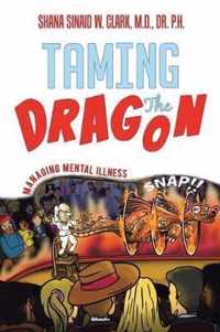 Taming The Dragon