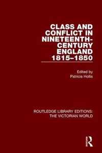 Class and Conflict in Nineteenth-Century England