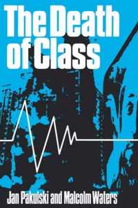 The Death Of Class