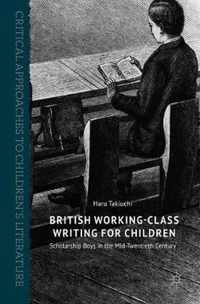 British Working Class Writing for Children