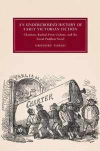 An Underground History of Early Victorian Fiction