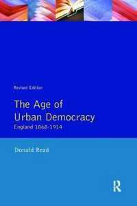 The Age of Urban Democracy