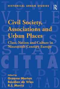 Civil Society, Associations and Urban Places