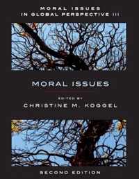 Moral Issues In Global Perspective, Volume 3