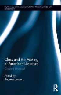 Class and the Making of American Literature