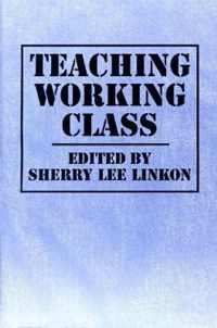 Teaching Working Class