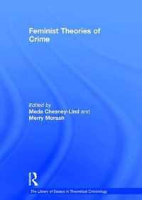 Feminist Theories of Crime