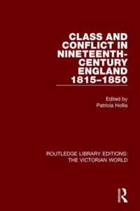 Class and Conflict in Nineteenth-century England