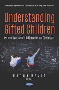 Understanding Gifted Children