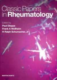 Classic Papers in Rheumatology