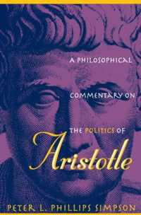 A Philosophical Commentary on the Politics of Aristotle