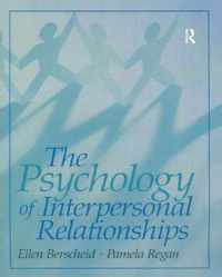 The Psychology of Interpersonal Relationships