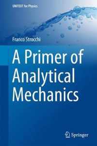 A Primer of Analytical Mechanics