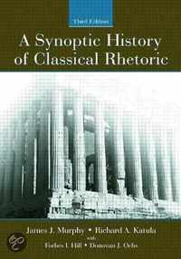 A Synoptic History of Classical Rhetoric