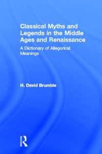 Classical Myths and Legends in the Middle Ages and Renaissance