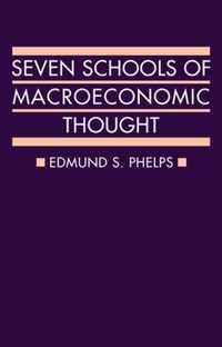 Seven Schools Of Macroeconomic Thought