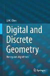 Digital and Discrete Geometry