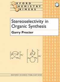 Stereoselectivity In Organic Synthesis