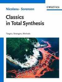 Classics in Total Synthesis