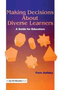 Making Decisions About Diverse Learners