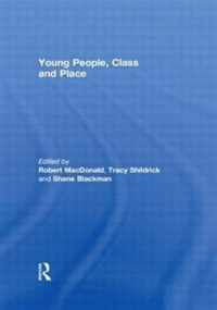 Young People, Class and Place