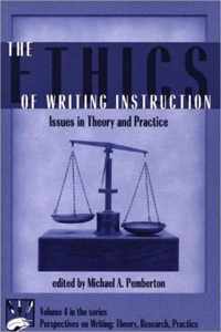 The Ethics of Writing Instruction