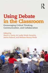 Using Debate in the Classroom