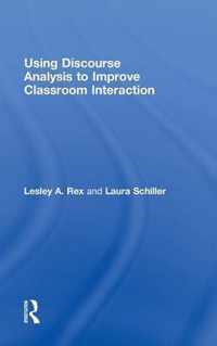 Using Discourse Analysis to Improve Classroom Interaction