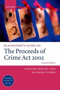 Blackstone's Guide To The Proceeds Of Crime Act