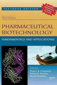 Pharmaceutical Biotechnology: Fundamentals and Applications, Third Edition