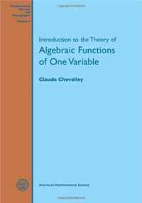 Introduction to the Theory of Algebraic Functions of One Variable