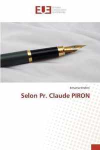 Selon Pr. Claude PIRON