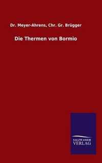 Die Thermen von Bormio