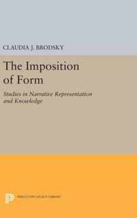 The Imposition of Form - Studies in Narrative Representation and Knowledge